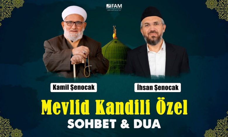 Mevlîd-i Şerîf Özel Yayın | İhsan Şenocak